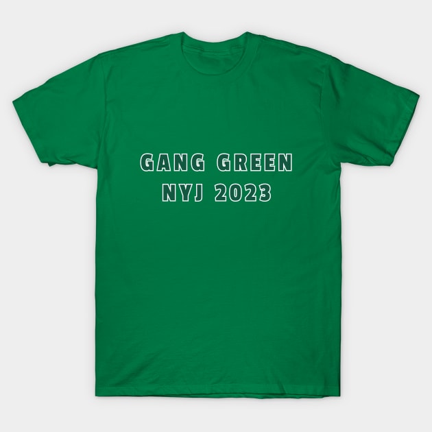 Gang Green NYJ 2023 T-Shirt by Sleepless in NY